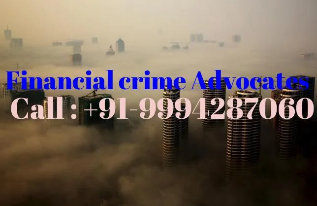 Lawyers for Financial crime in Chennai