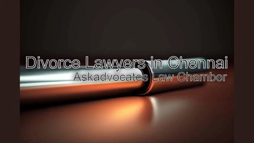 Best Divorce Lawyers in Chennai - AskAdvocates Law Chamber
