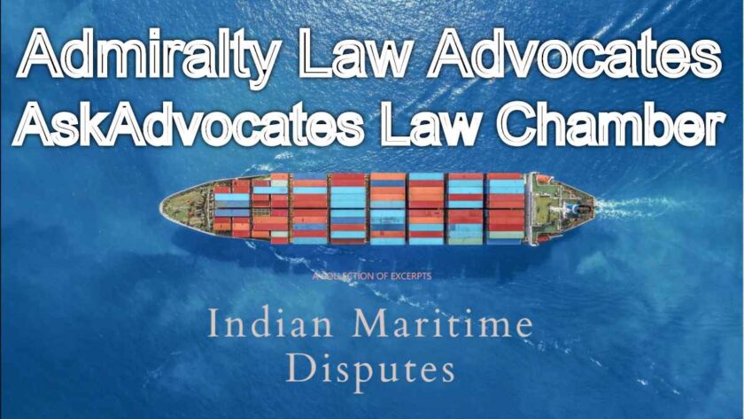 Admiralty Law Advocates in Chennai for Maritime Disputes