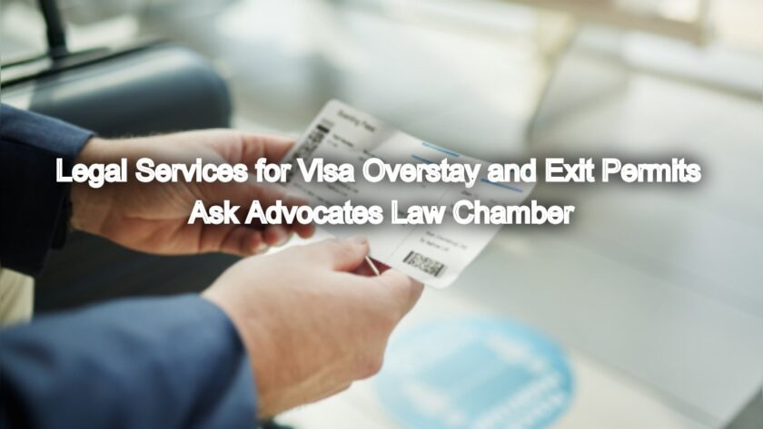 Professional Legal Services for Visa Overstay and Exit Permits in India