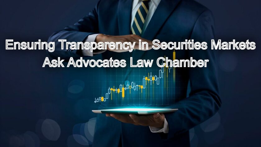 Ensuring Transparency in Securities Markets: Advocacy for Market Integrity